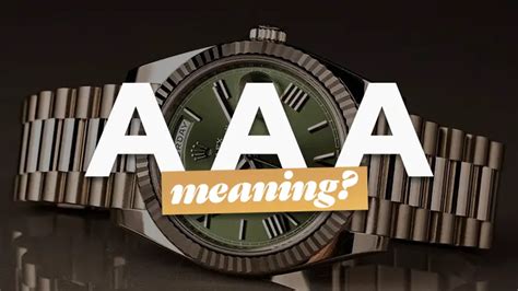 what does aaa replica watch mean|aaa clone watches.